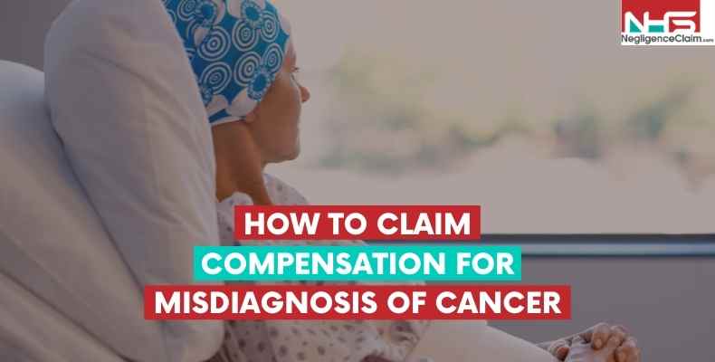 Compensation for Misdiagnosis of Cancer